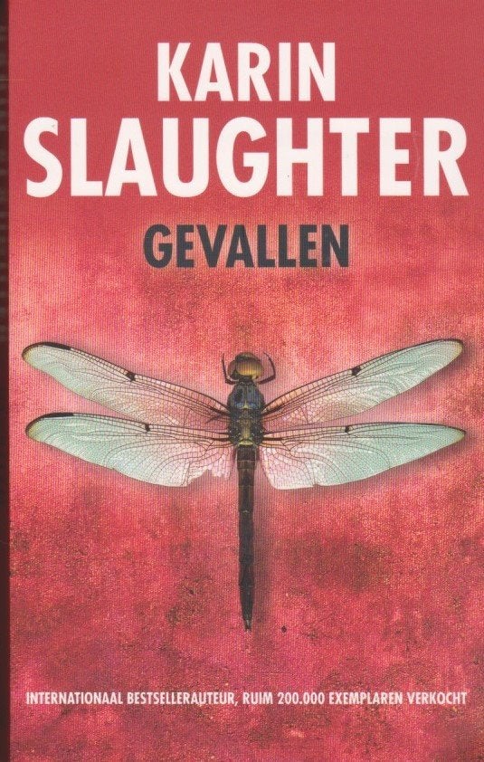 Karin Slaughter Gevallen, Boeken, Gelezen, Ophalen of Verzenden, Nederland, Karin Slaughter