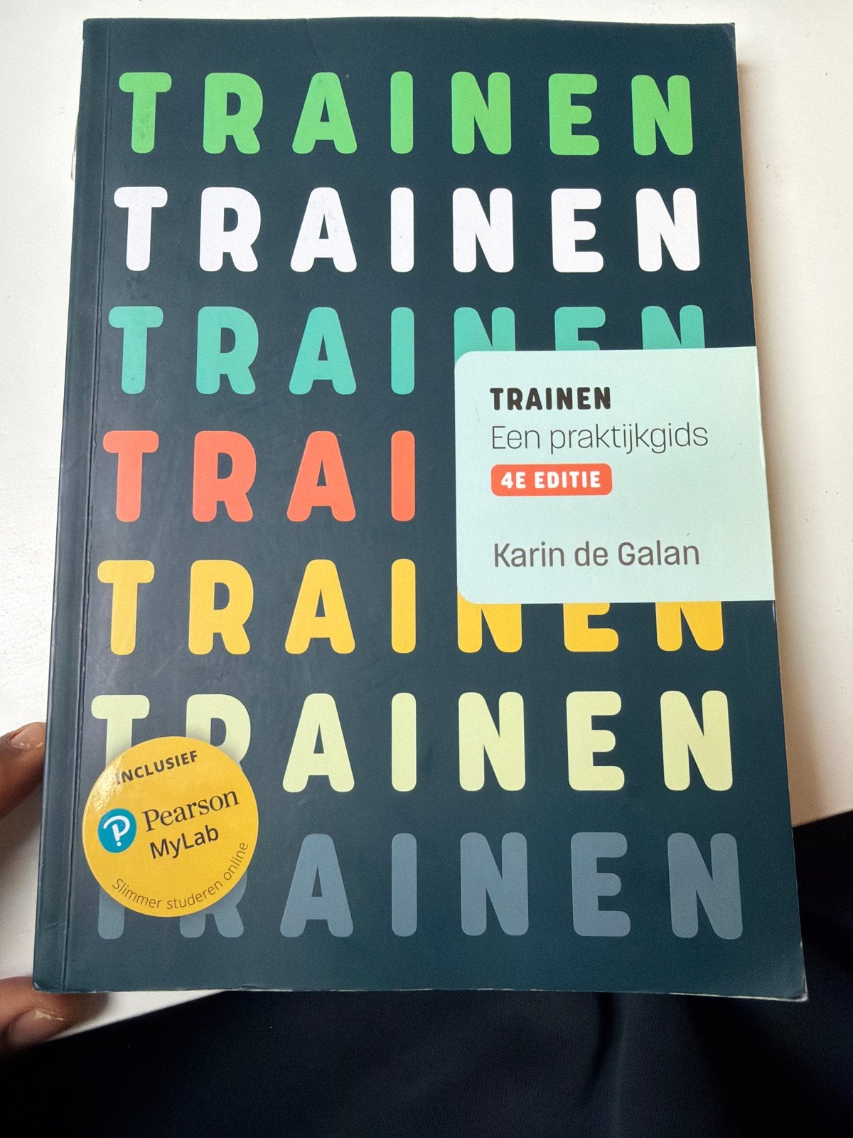 Trainen: Een praktijkgids - 4e editie (Karin de Galan), Ophalen of Verzenden, Gamma, Zo goed als nieuw, HBO