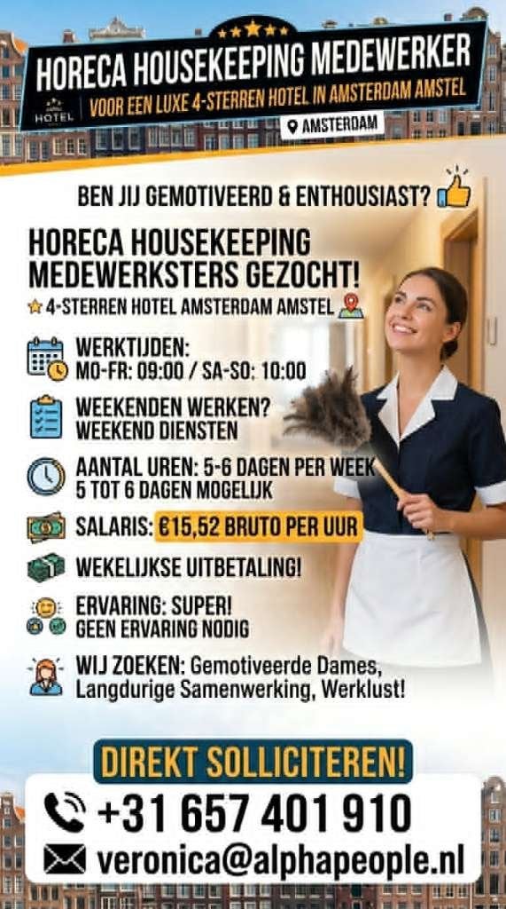 Medewerker Housekeeping 4-sterren hotel Amsterdam Amstel, Vacatures, Starter, 25 - 32 uur, Overige niveaus, Geschikt als bijbaan