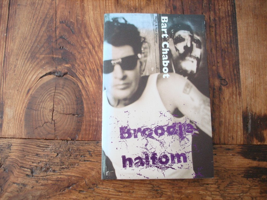 roman. ( 019) broodje halfom, bart chabot en herman brood, Boeken, Ophalen of Verzenden, Zo goed als nieuw