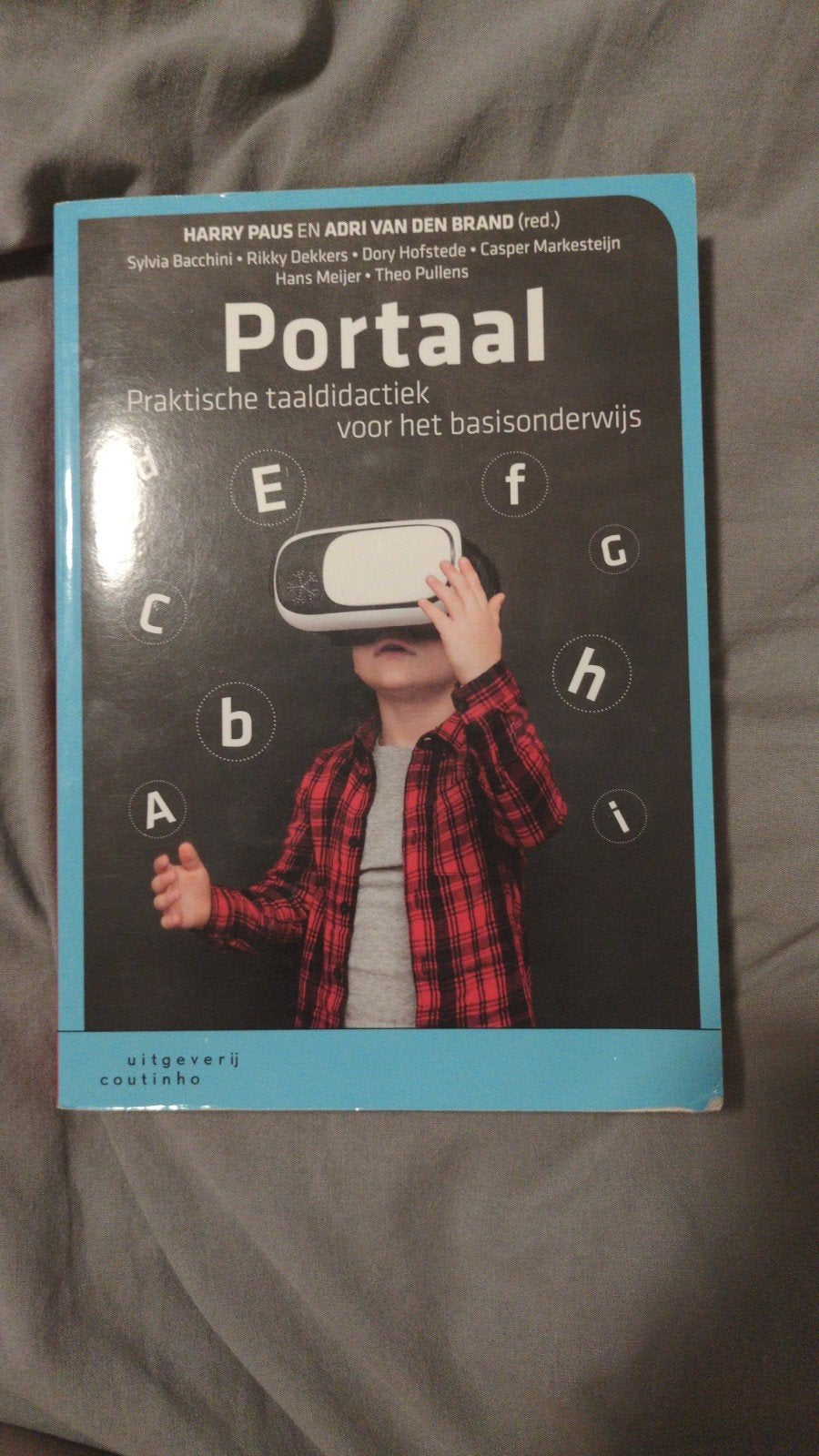 Portaal: Praktische taaldidactiek voor het basisonderwijs, Boeken, Studieboeken en Cursussen, Harry Paus, Adri van den Brand, Sylvia Bacchini, Rikky Dekkers