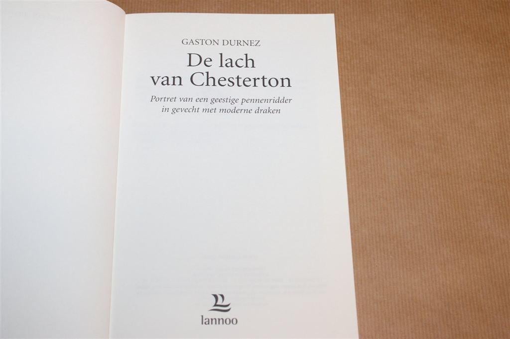 Lach van Chesterton — Biografie G.K. Chesterton, Lannoo 2006, Boeken, Ophalen of Verzenden, Gelezen