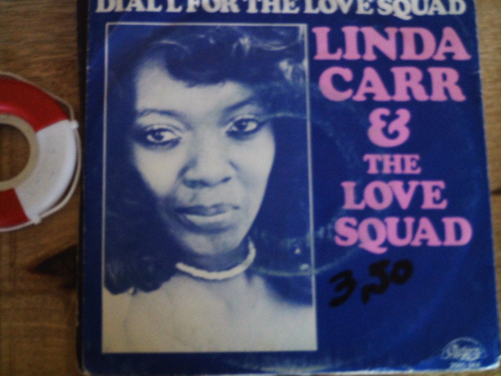 Linda Carr & The Love Squad - Dial L For The Love Squad 7a, 7 inch, Ophalen of Verzenden, Zo goed als nieuw, Fotohoes