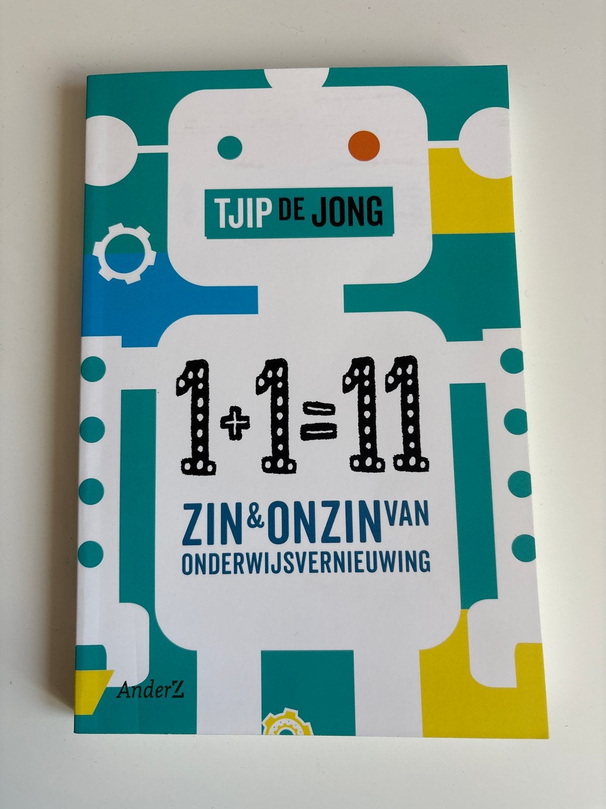 Boek: Zin & Onzin van Onderwijsvernieuwing - Tjip de Jong, Computers en Software, Educatie- en Cursussoftware, Ophalen of Verzenden