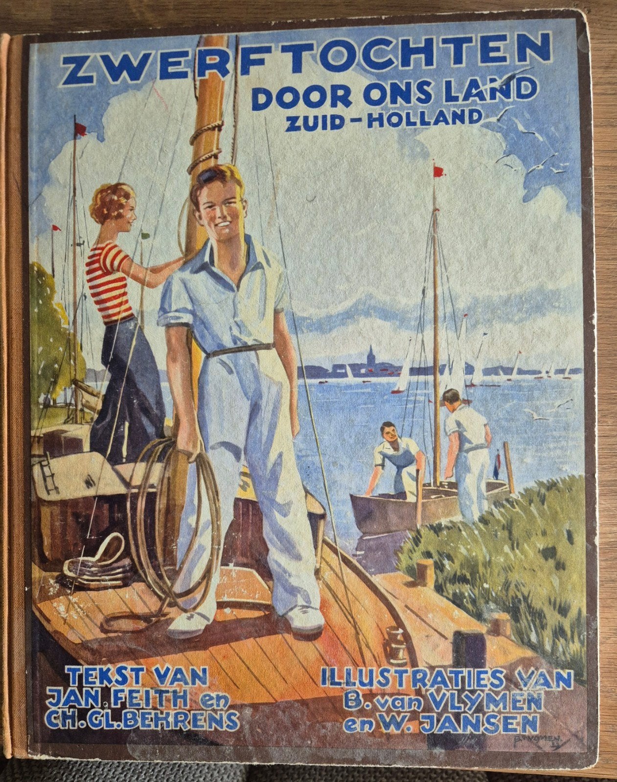 Zwerftochten door ons land: Zuid-Holland, Ophalen of Verzenden, Gelezen, Jan Feith en Ch. Gl. Behrens