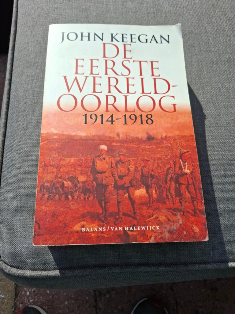 John Keegan - De Eerste Wereldoorlog, Boeken, Ophalen of Verzenden, Zo goed als nieuw, Voor 1940, John Keegan