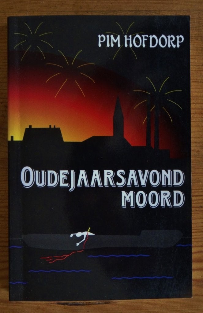 Pim Hofdorp: Oudejaarsavondmoord, Ophalen of Verzenden, Zo goed als nieuw