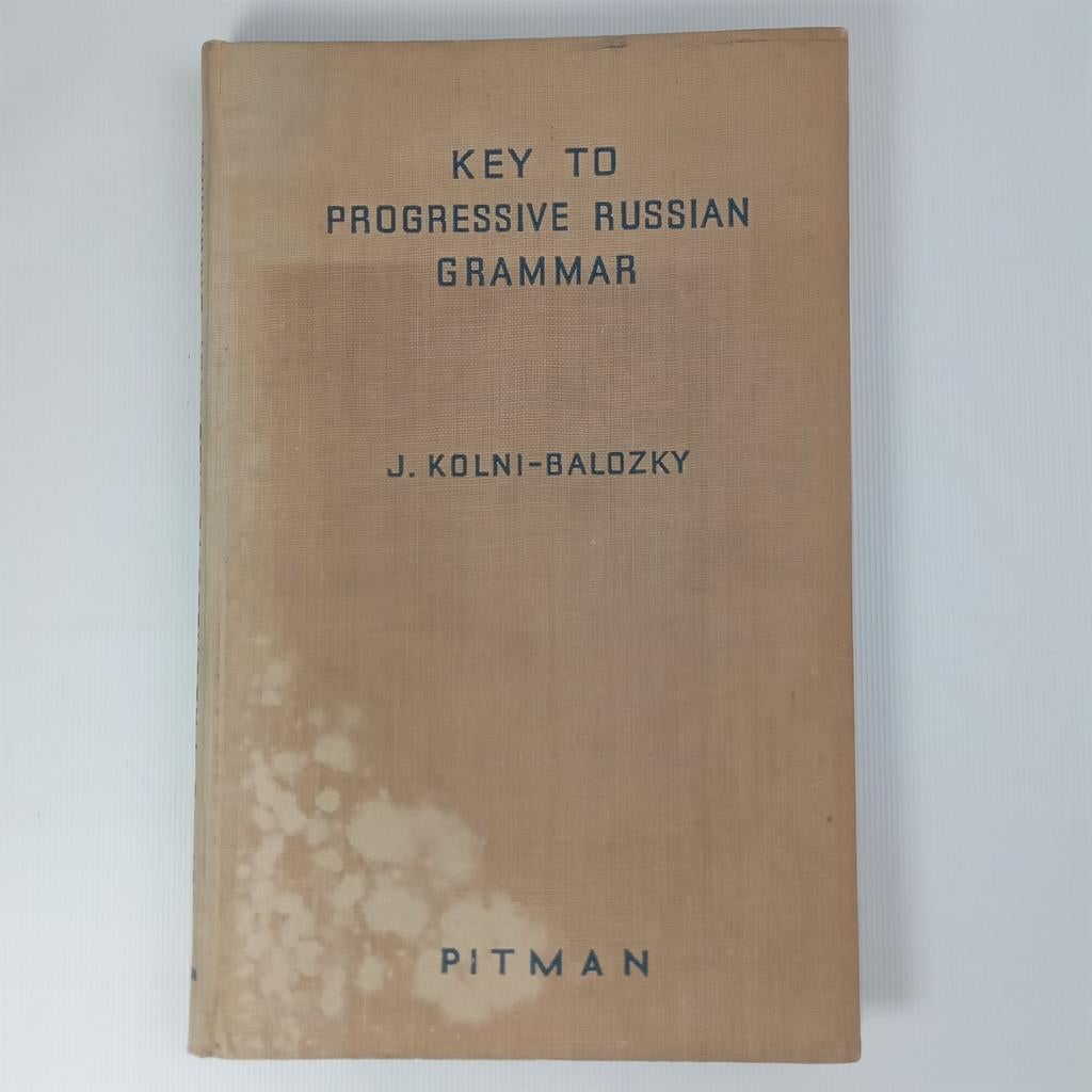 Key to Progressive Russian Grammar - J. Kolni-Balozky, Boeken, Gelezen, Non-fictie, Ophalen of Verzenden, J. Kolni-Balozky