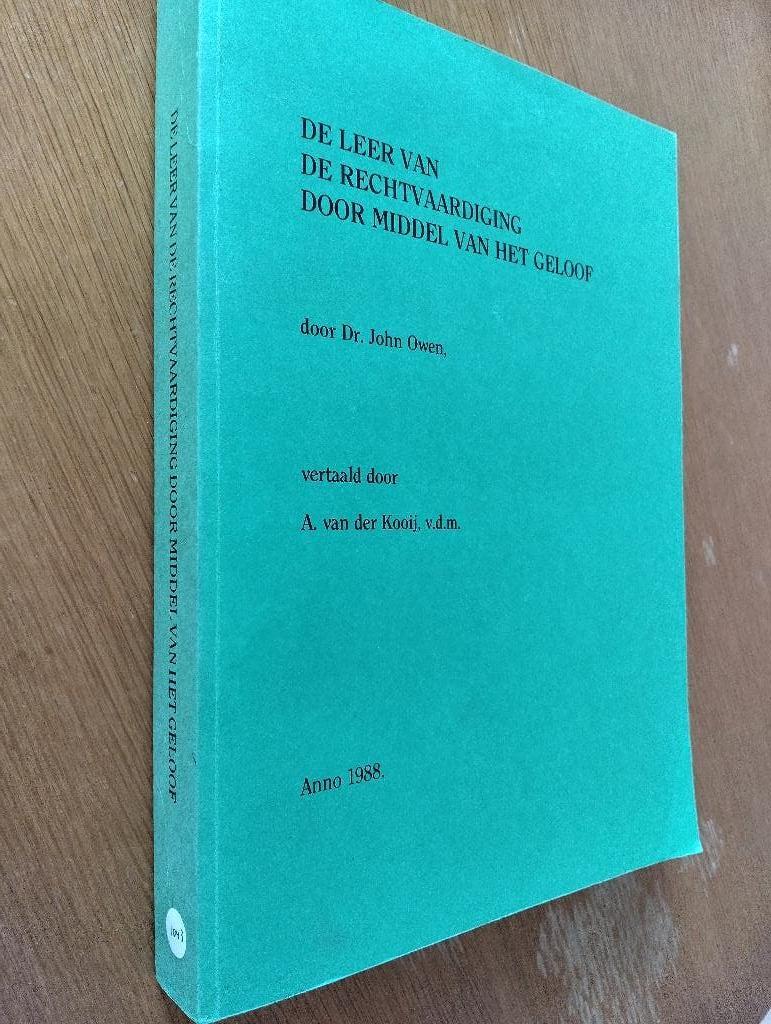 Nr. 1043 John Owen, de leer van de rechtvaardiging door midd, Boeken, Owen, John, Christendom | Protestants, Ophalen of Verzenden