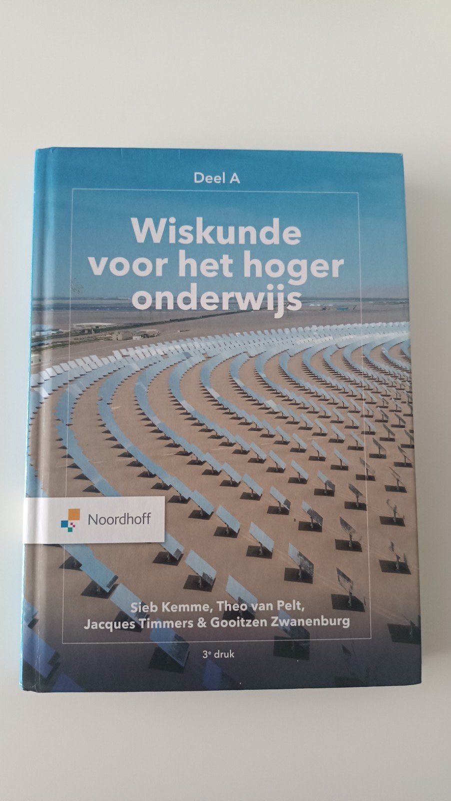 Wiskunde voor het hoger onderwijs Deel A - 3e druk, Zo goed als nieuw, Beta, HBO, Sieb Kemme, Theo van Pelt, Jacques Timmers & Gooitzen Zwanenburg