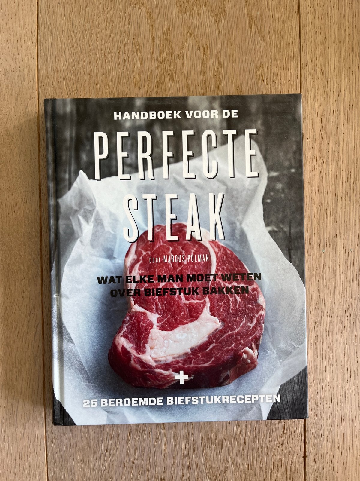 Handboek voor de Perfecte Steak - Marcus Polman, Boeken, Ophalen of Verzenden, Zo goed als nieuw, Overige gebieden, Hoofdgerechten