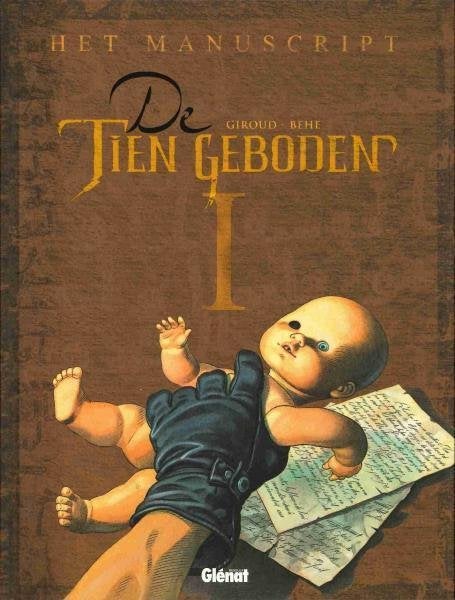 De tien geboden 1 - Het manuscript (Hardcover) Nieuwstaat, Eén stripboek, Ophalen, Nieuw