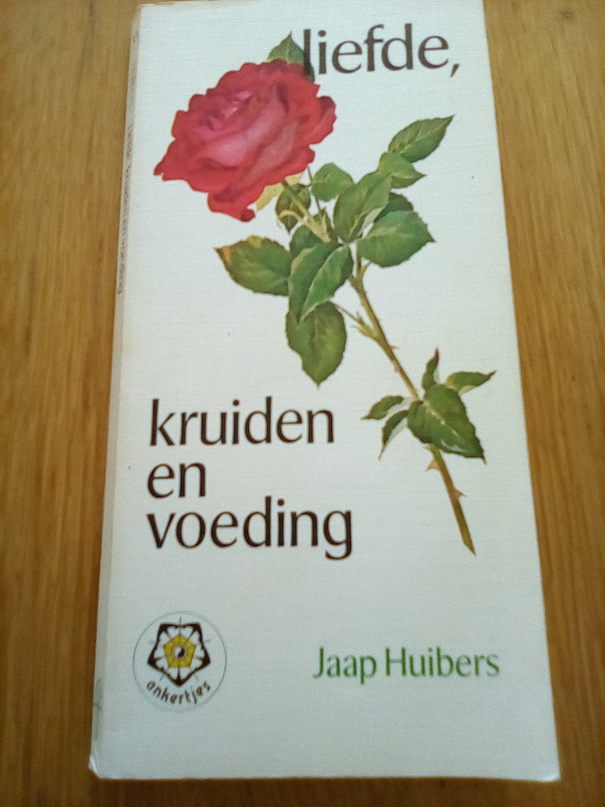 Liefde, kruiden en voeding -  Jaap Huibers, Ophalen of Verzenden, Zo goed als nieuw, Kruiden en Alternatief