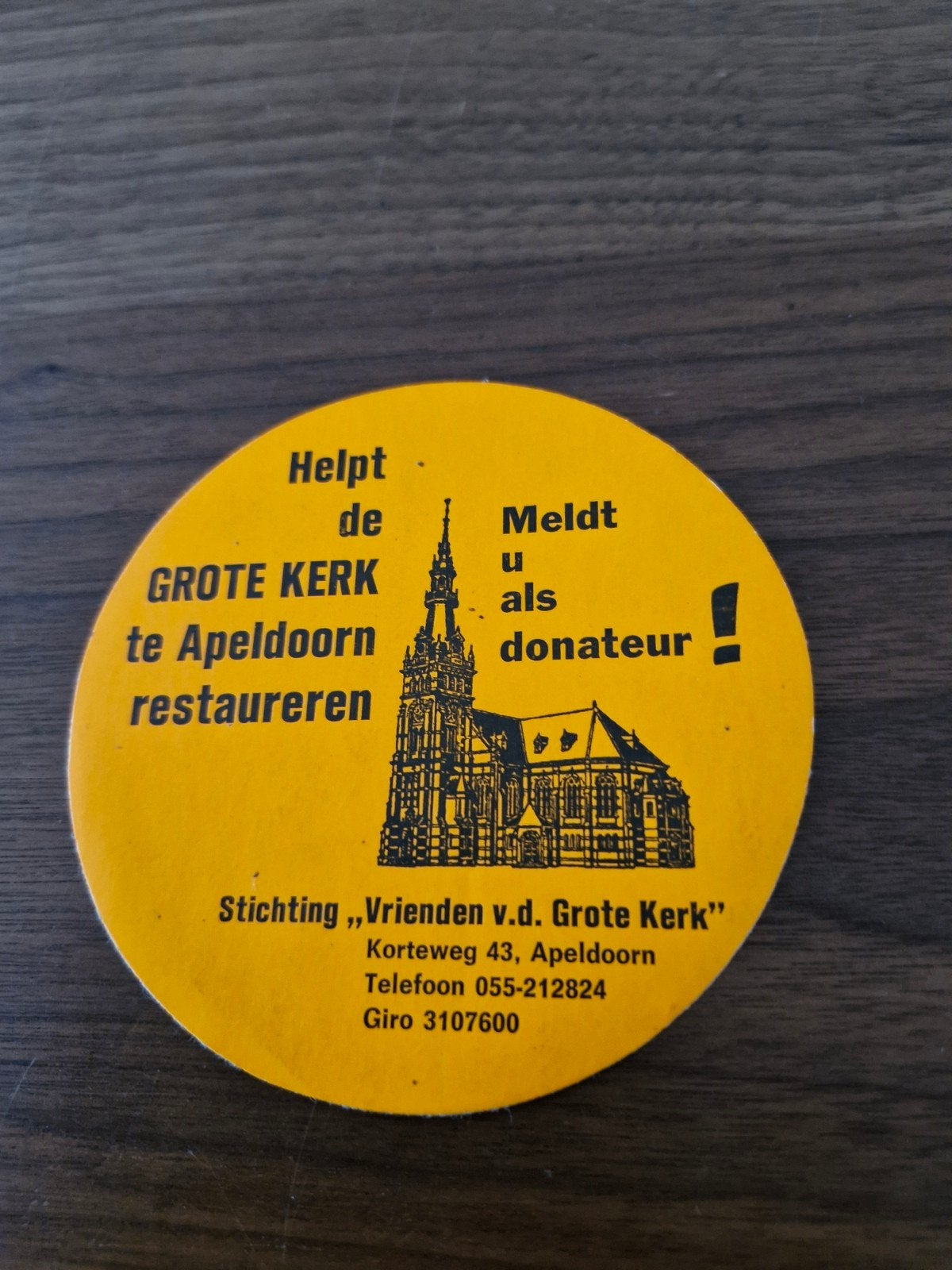 11708 Vintage Sticker: Grote Kerk Apeldoorn Donateur, Verzamelen, Ophalen of Verzenden, Gebruikt, Overige typen