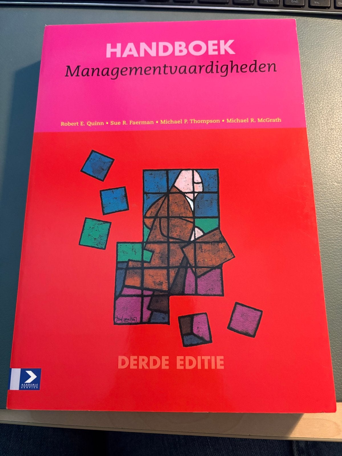 Handboek Managementvaardigheden - 3e editie, Boeken, Ophalen of Verzenden, Gamma, Zo goed als nieuw, HBO