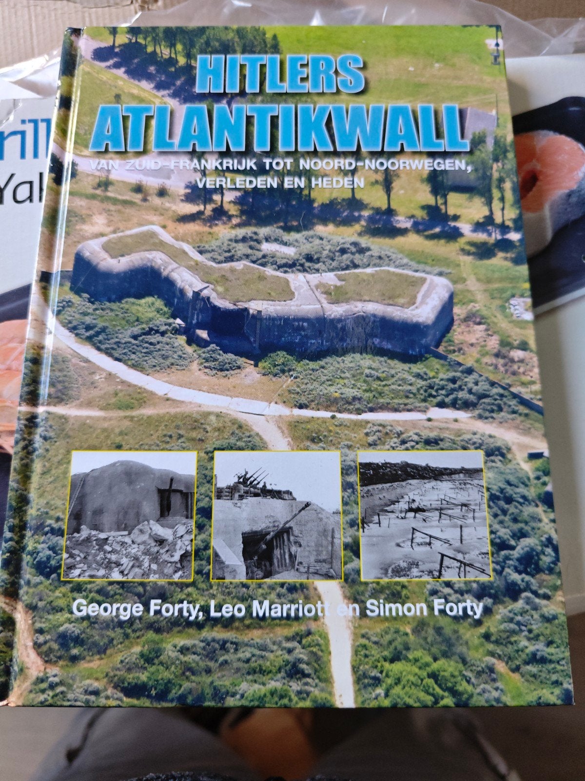 Hitlers Atlantikwall: Van Zuid-Frankrijk tot Noord-Noorwegen, Tweede Wereldoorlog, George Forty, Leo Marriott en Simon Forty, Ophalen of Verzenden
