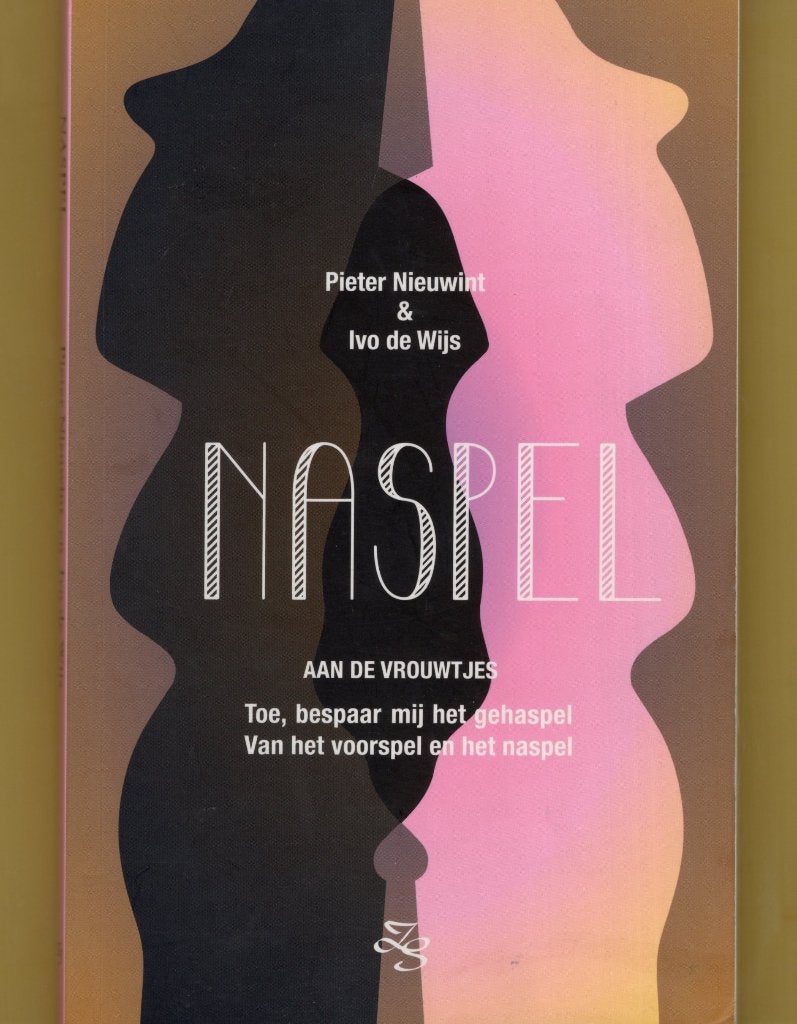 Naspel - Ivo de Wijs & Pieter Nieuwint BOEK 9789070042233, Ophalen of Verzenden, Zo goed als nieuw, Ivo de Wijs & Pieter Nieuwint