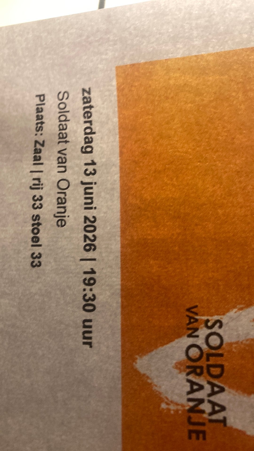 Soldaat van oranje 2 tickets kaartjes, Twee personen