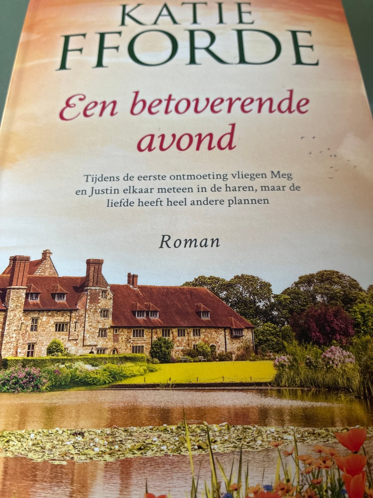 Katie Fforde - Een betoverende avond, Boeken, Ophalen of Verzenden, Zo goed als nieuw, Nederland