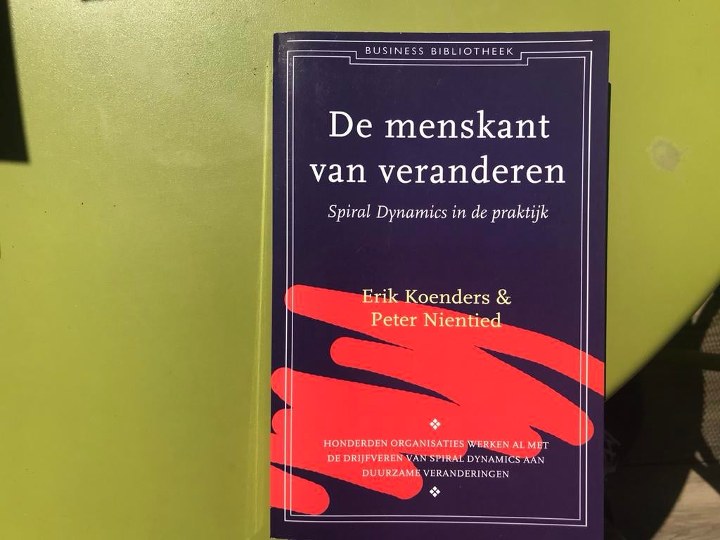 De menskant van veranderen: Spiral Dynamics in de praktijk, Boeken, Ophalen of Verzenden, Gelezen