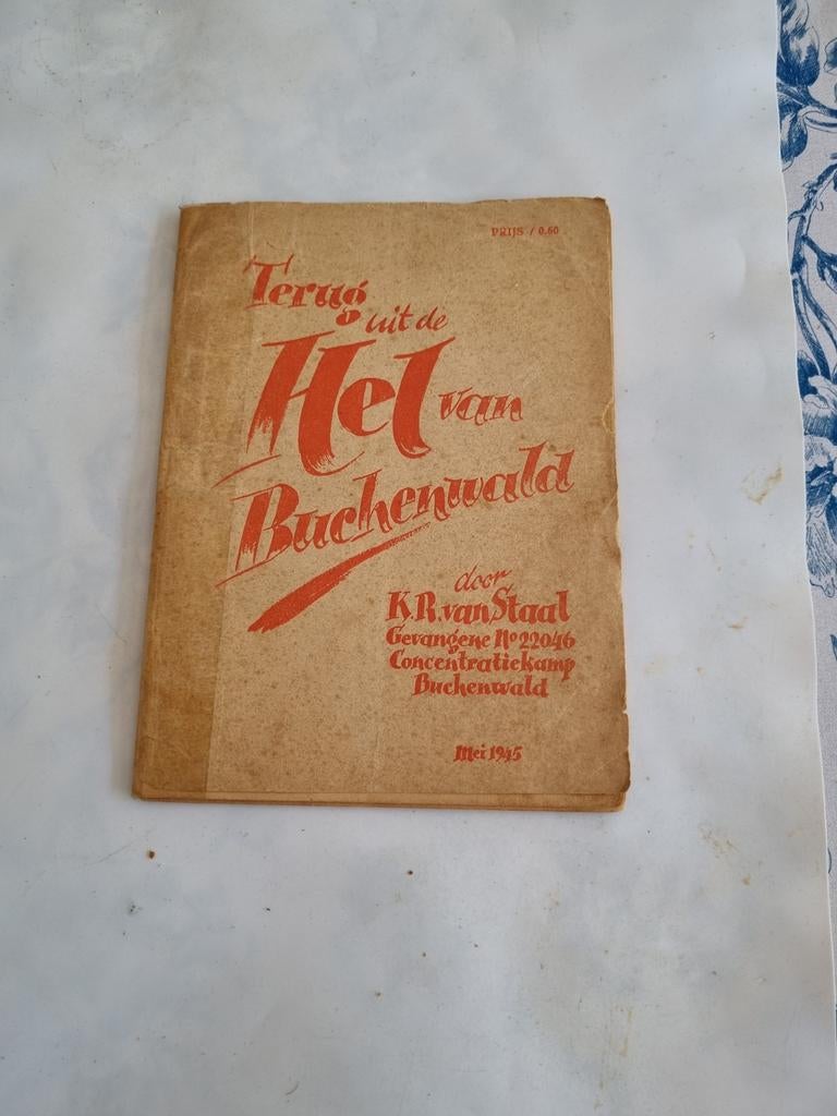 Terug uit het Hel van Buchenwald - K.R. van Staal, Ophalen of Verzenden, Tweede Wereldoorlog, Gelezen, K.R. van Staal