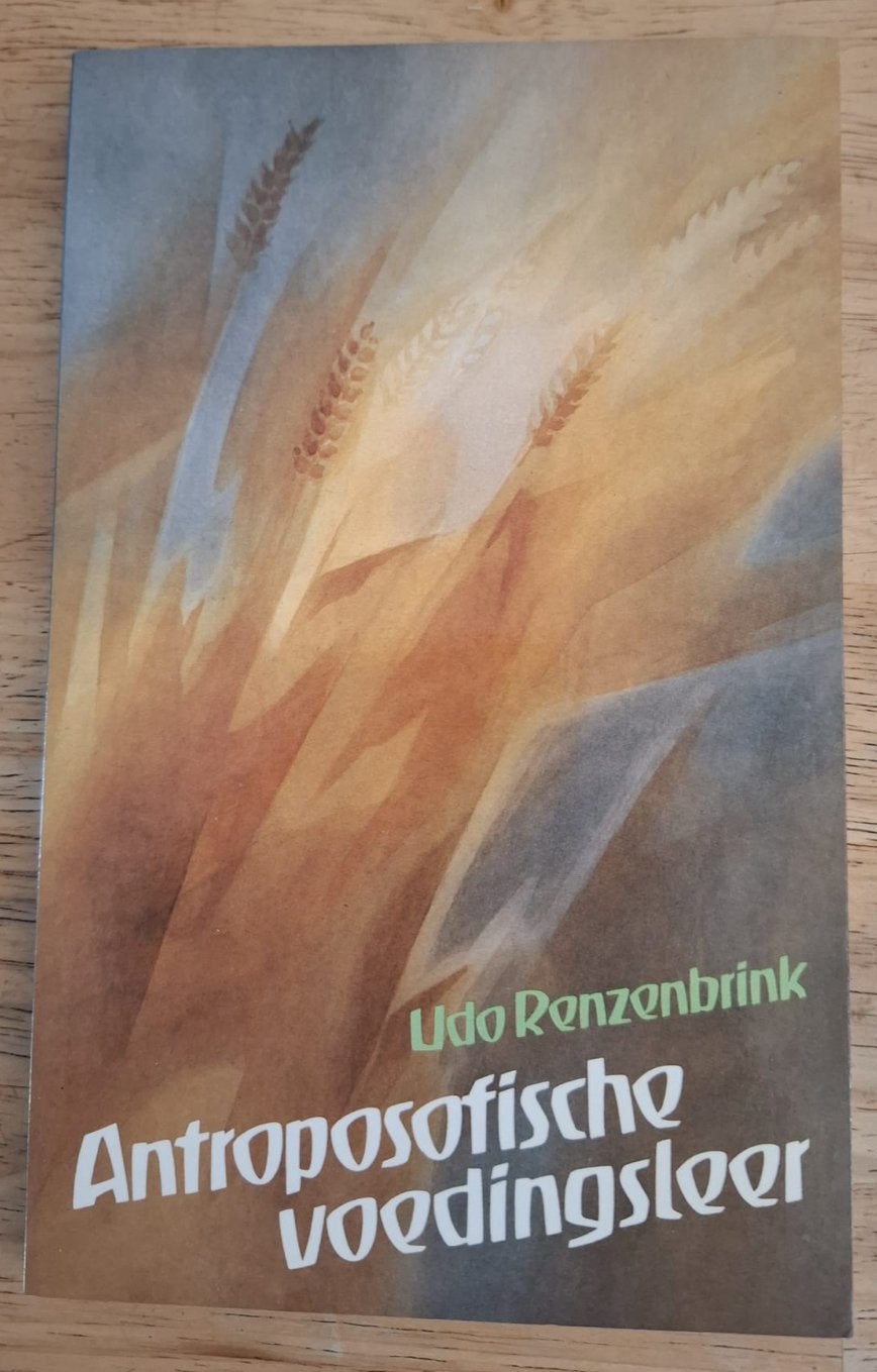 Antroposofische voedingsleer - Udo Renzenbrink, Boeken, Ophalen of Verzenden, Gelezen, Dieet en Voeding