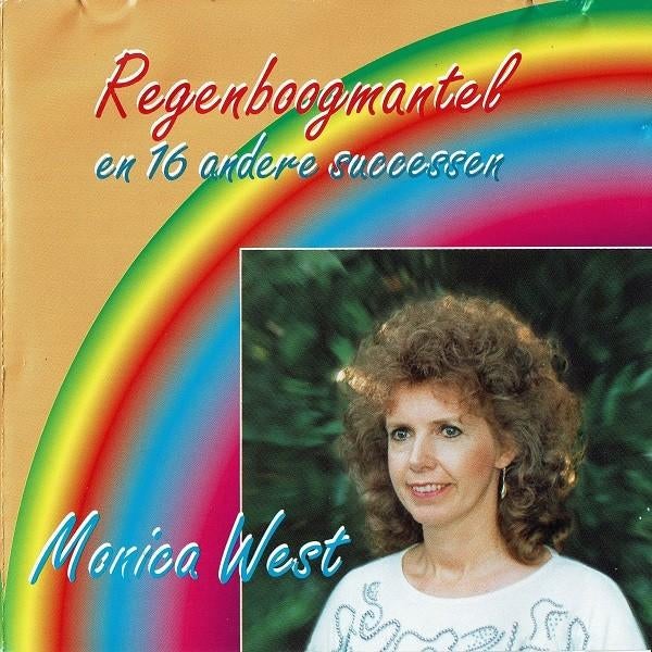 MONICA WEST CD REGENBOOGMANTEL EN 16 ANDERE SUCCESSEN, Ophalen of Verzenden, Zo goed als nieuw