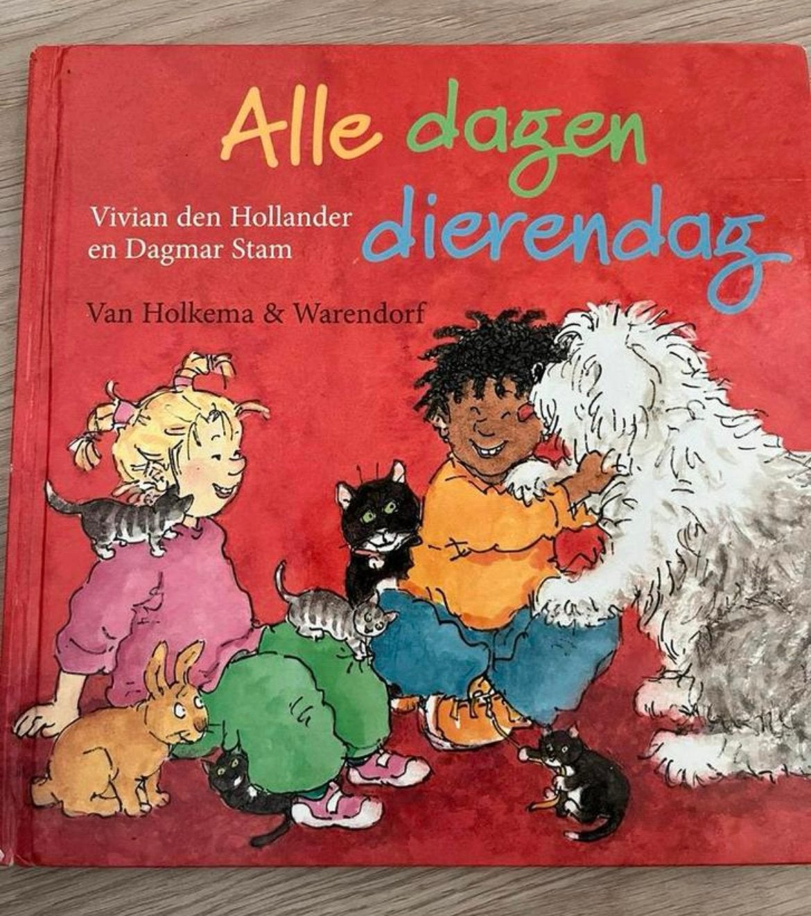 Alle dagen dierendag - Vivian den Hollander & Dagmar Stam, Ophalen of Verzenden, Gelezen