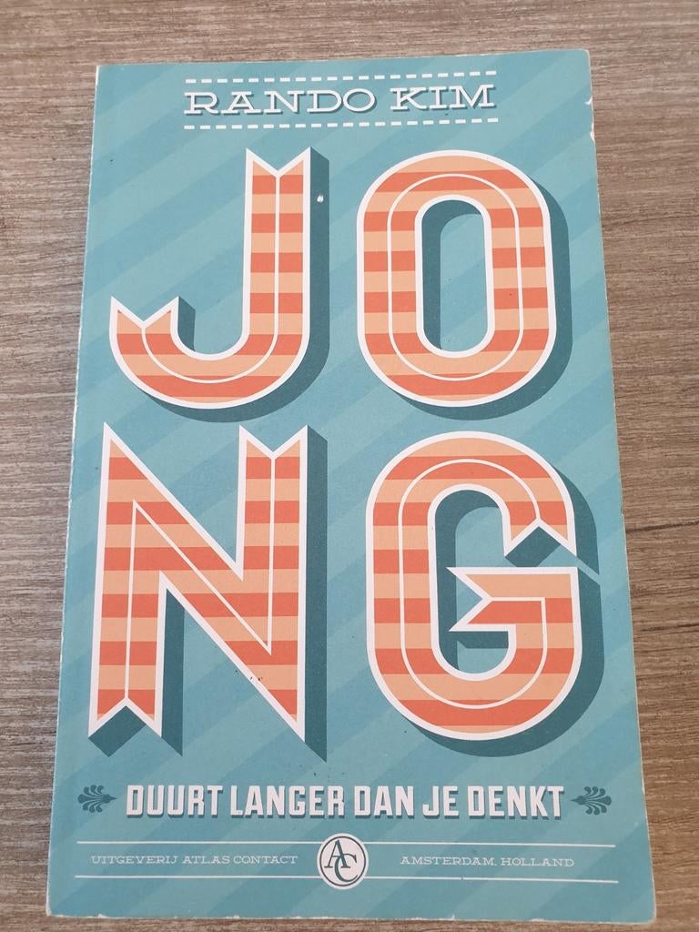 Jong: Duurt Langer Dan Je Denkt - Rando Kim, Ophalen of Verzenden, Gelezen, Rando Kim