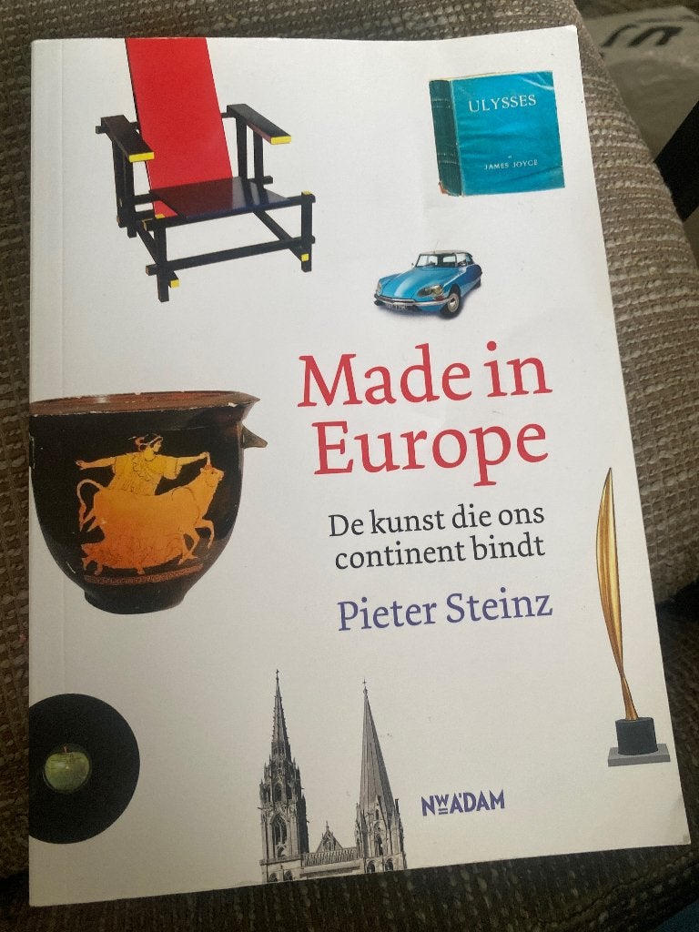 Made in Europe: De kunst die ons continent bindt, Boeken, Ophalen of Verzenden, Zo goed als nieuw, Pieter Steinz, Geesteswetenschap