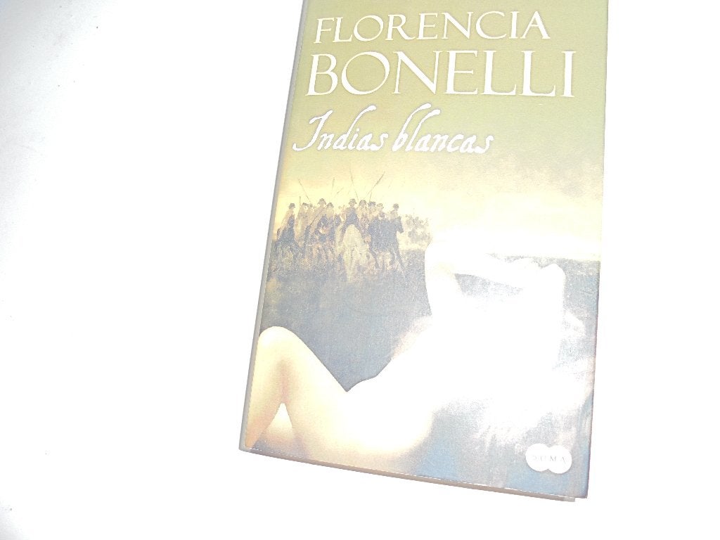 Indias blances Florencia Bonelli (Spanish) (R2-13), Ophalen