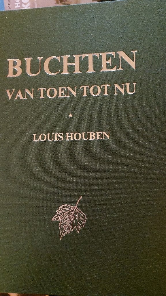 BUCHTEN van toen tot nu - Louis Houben + HOLTUM, Ophalen of Verzenden, Zo goed als nieuw