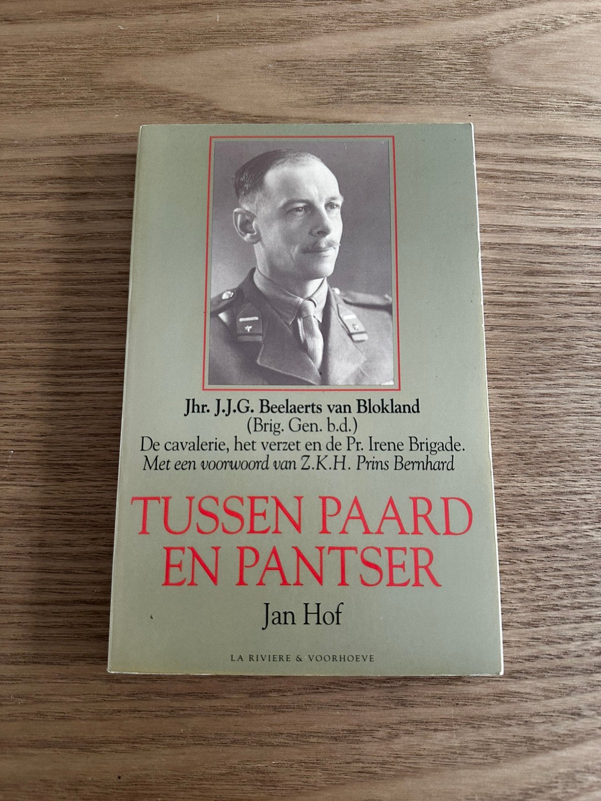 Tussen paard en pantser.Jan Hof, Ophalen of Verzenden, Tweede Wereldoorlog, Gelezen
