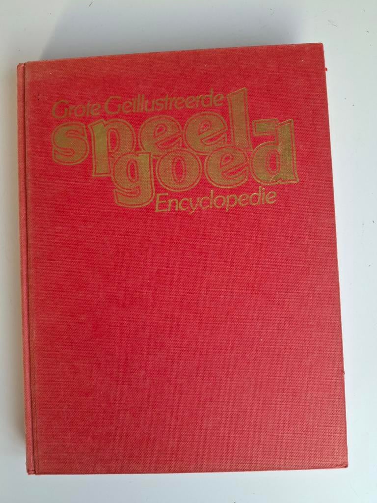 Grote Geïllustreerde Speelgoed Encyclopedie, Boeken, Encyclopedieën, Ophalen of Verzenden, Los deel, Algemeen, Onbekend