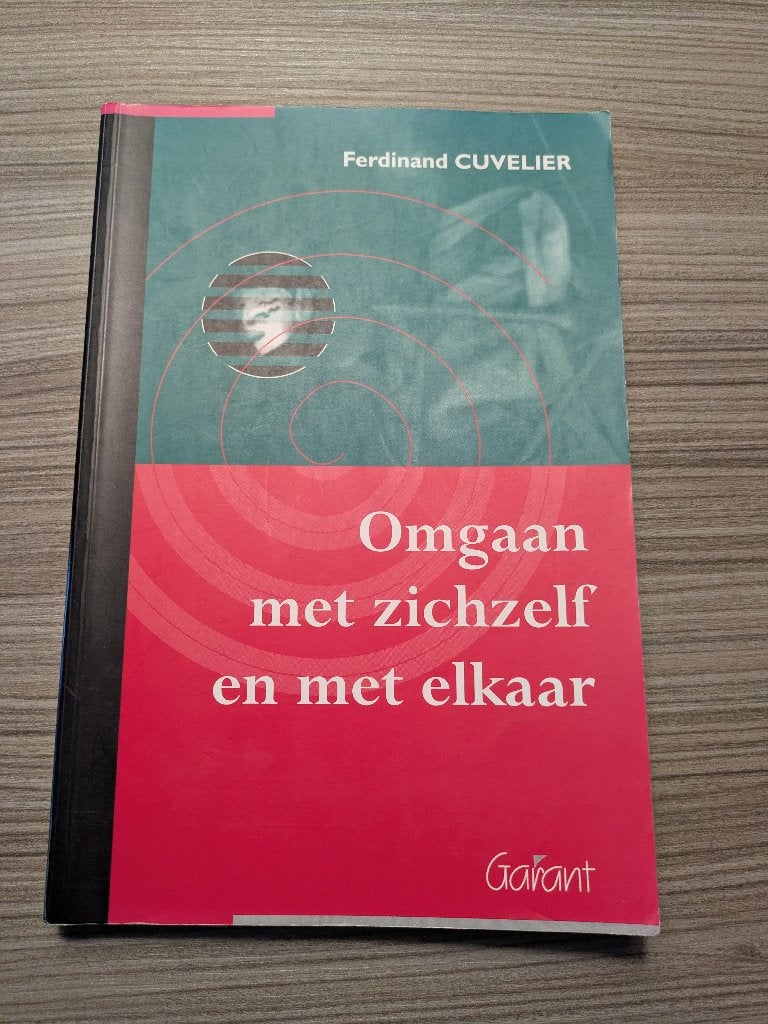 Omgaan met zichzelf en met elkaar - F. Cuvelier, Ophalen of Verzenden, Gelezen