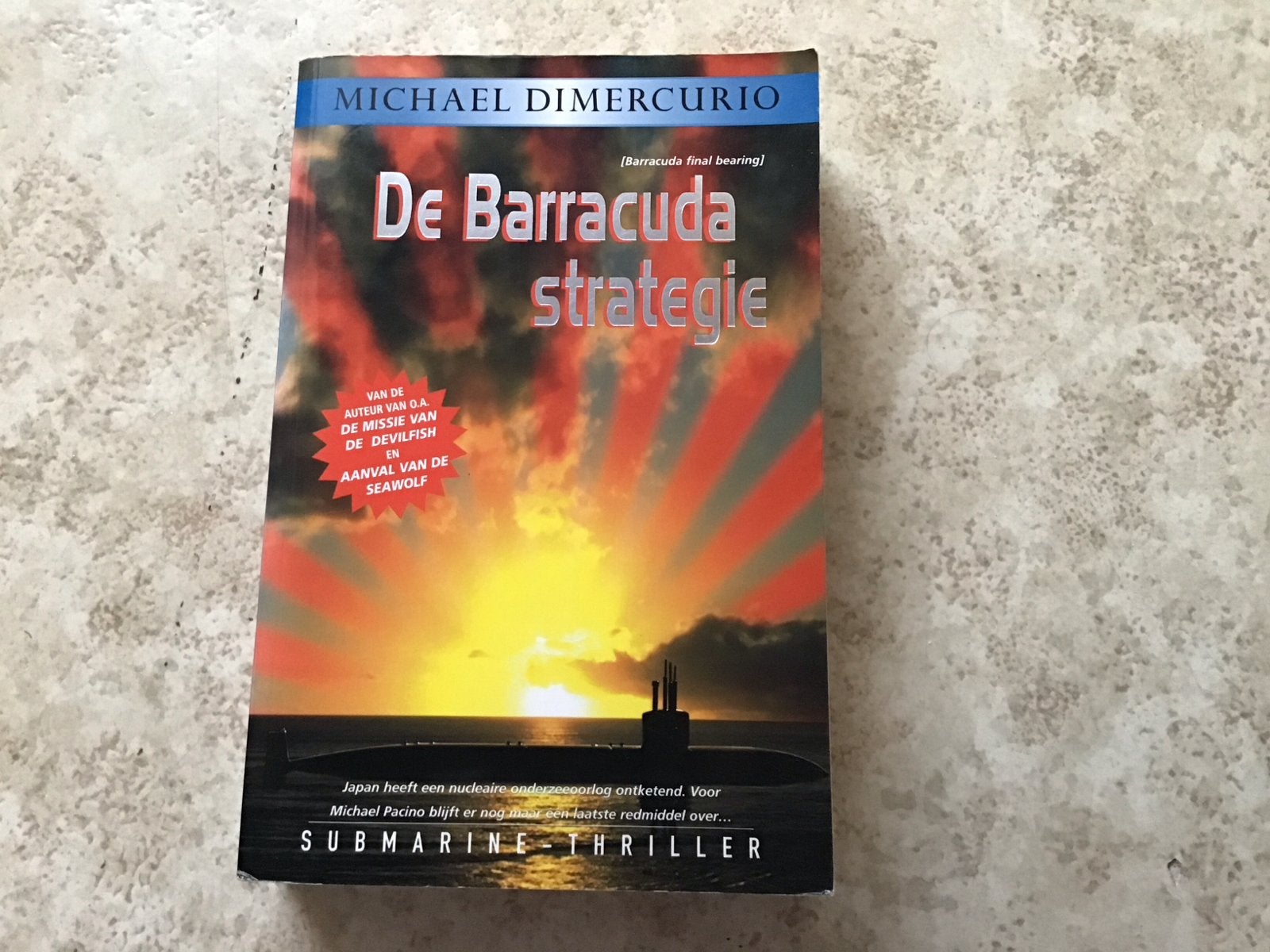 De Barracuda Strategie - Michael DiMercurio (Submarine Thril, Ophalen of Verzenden, Gelezen, Nederland
