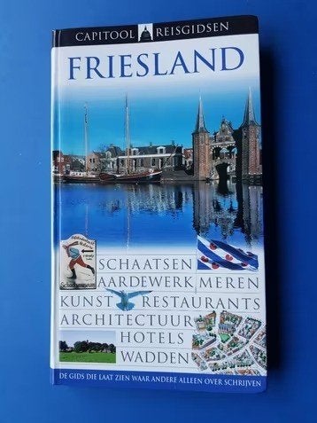 Capitool reisgids FRIESLAND * Bartho Hendriksen, Boeken, Verzenden, Europa, Reisgids of -boek, Gelezen