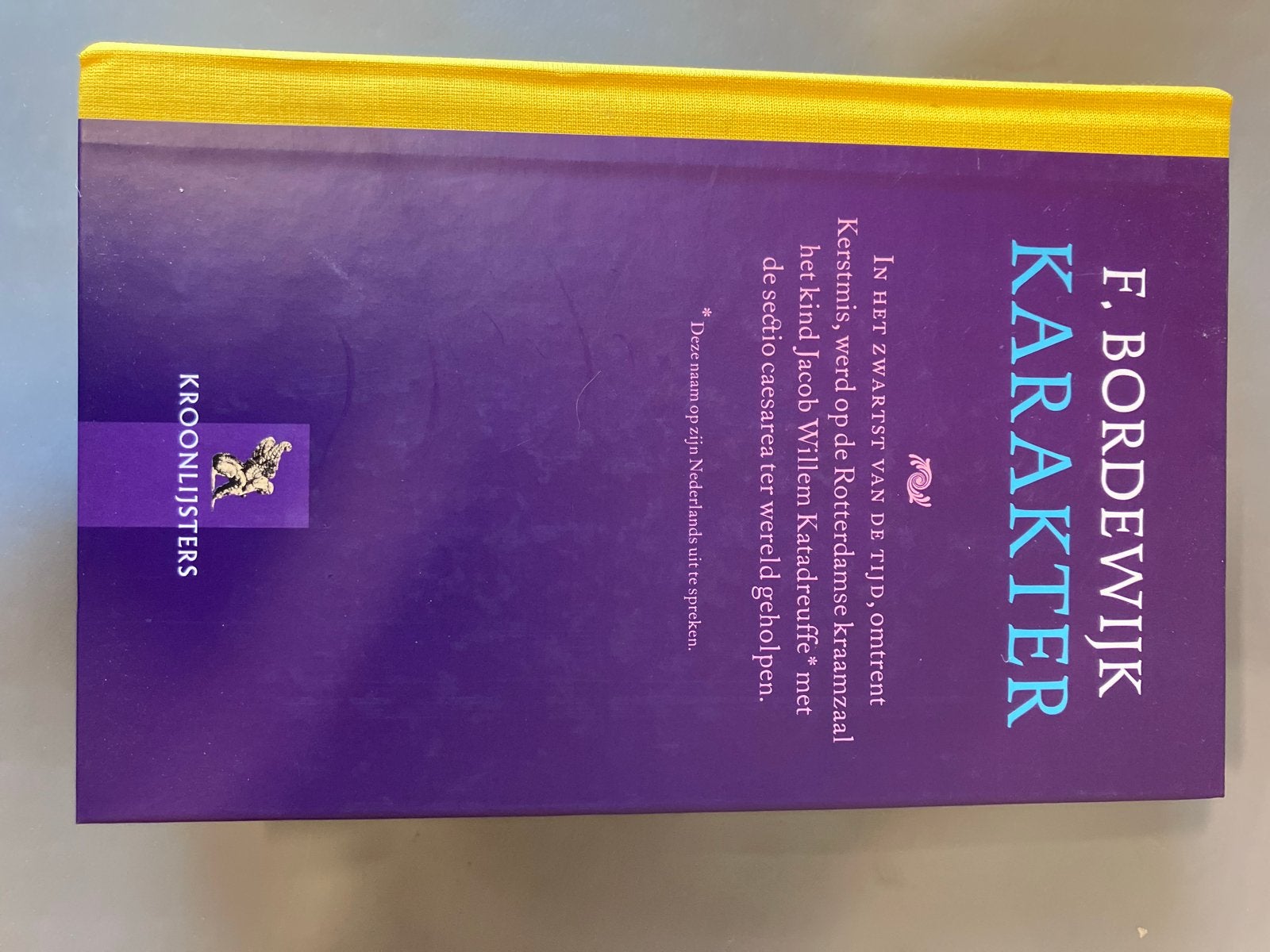 Karakter - F. Bordewijk (Kroonlijsters), Boeken, Ophalen of Verzenden, Gelezen, Nederland
