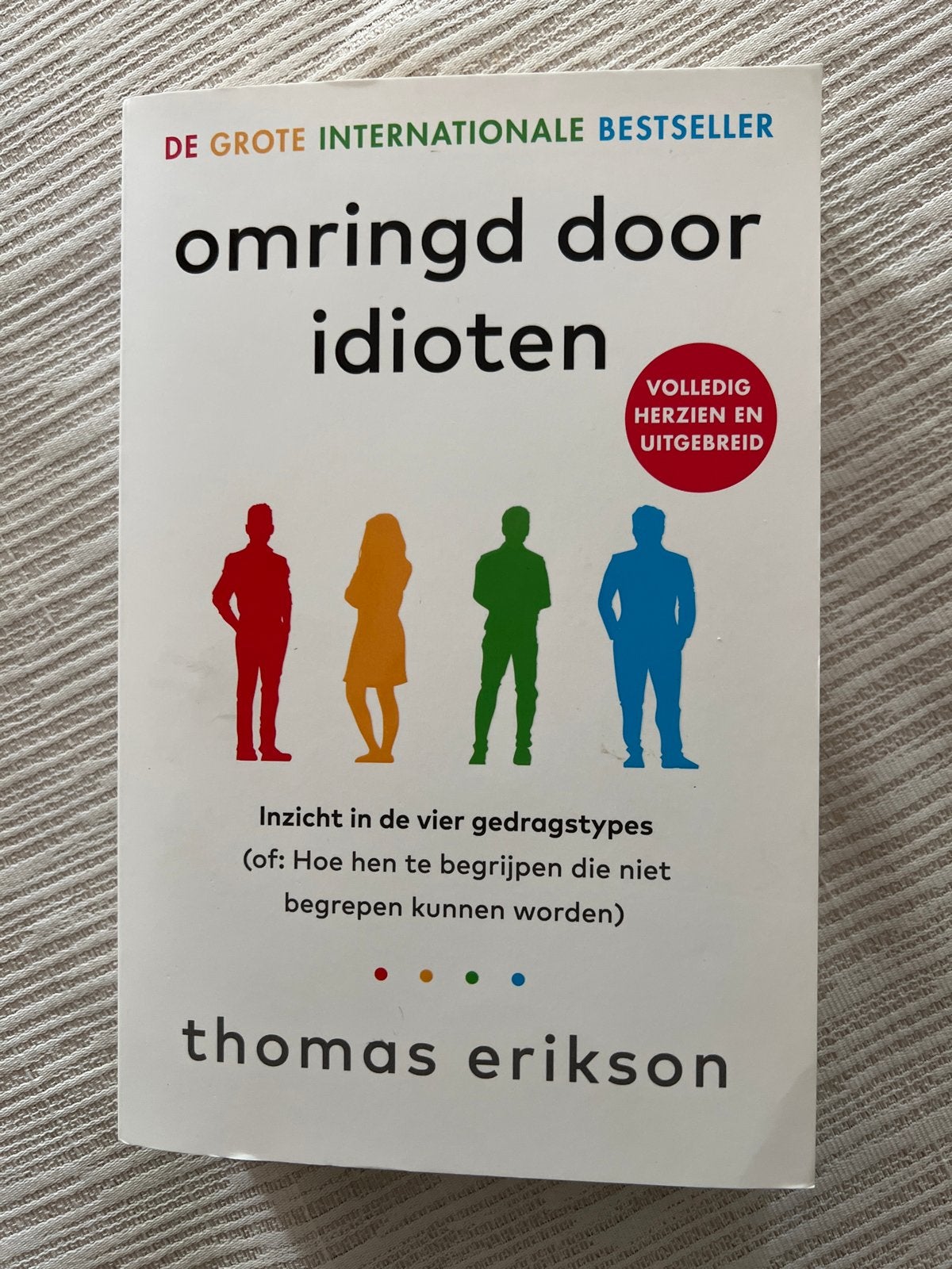 Omringd door idioten - Thomas Erikson (Zo goed als nieuw), Ophalen of Verzenden, Zo goed als nieuw, Overige uitgevers, Nederlands