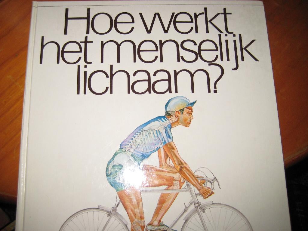 Hoe werkt het menselijke lichaam?, Boeken, Ophalen of Verzenden, Zo goed als nieuw, Overige wetenschappen