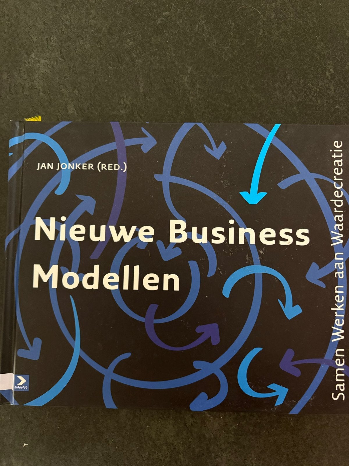Nieuwe Business Modellen - Jan Jonker (red.), Ophalen of Verzenden, Zo goed als nieuw, Management