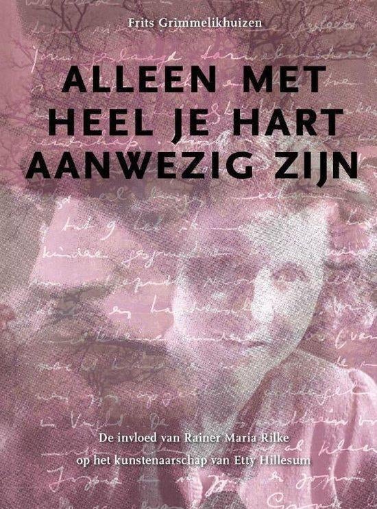 Frits Grimmelikhuizen Alleen met heel je hart aanwezig zijn, Ophalen of Verzenden, Nieuw, Spiritualiteit algemeen, Overige typen