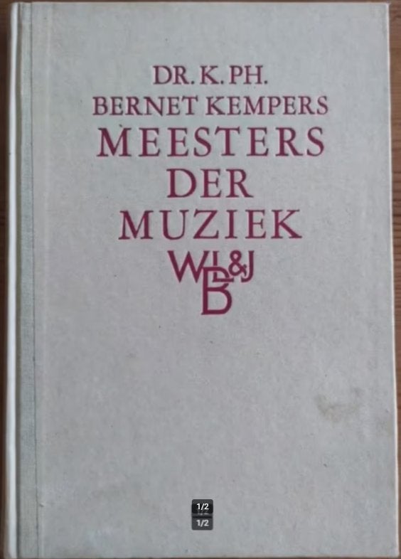 Boek: Meesters der muziek, Dr. K. Ph. Bernet Kempers, Artiest, Ophalen of Verzenden, Zo goed als nieuw