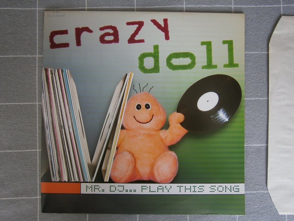 Crazy Doll – Mr. DJ.. Play This Song. 2003 Techno Club House, Ophalen, Inclusief binnenhoes, Zo goed als nieuw, 12 inch