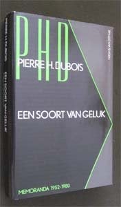3x Pierre Dubois : Retour A'dam- Brussel, Geluk, Hermetisch, Ophalen of Verzenden, Zo goed als nieuw