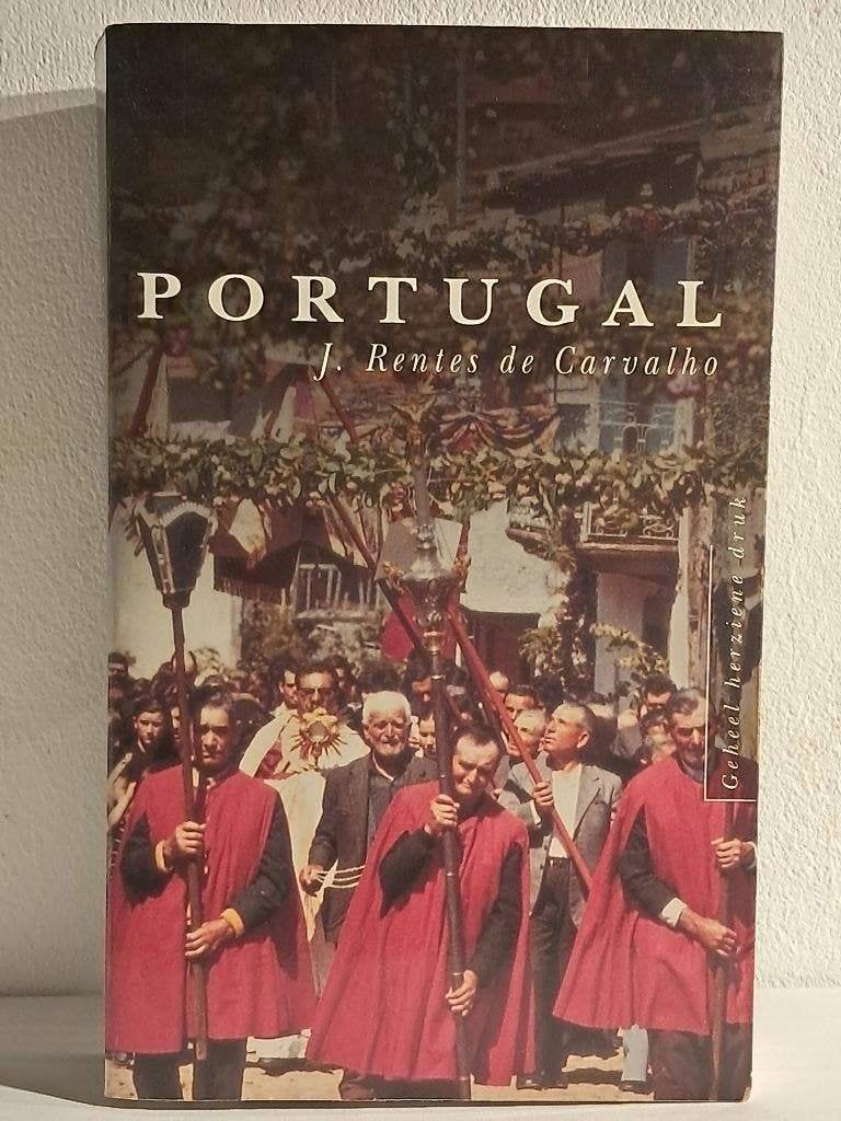 Portugal een gids voor vrienden Carvalho 1999, Boeken, Ophalen of Verzenden, Gelezen, J. Rentes de Carvalho, Europa