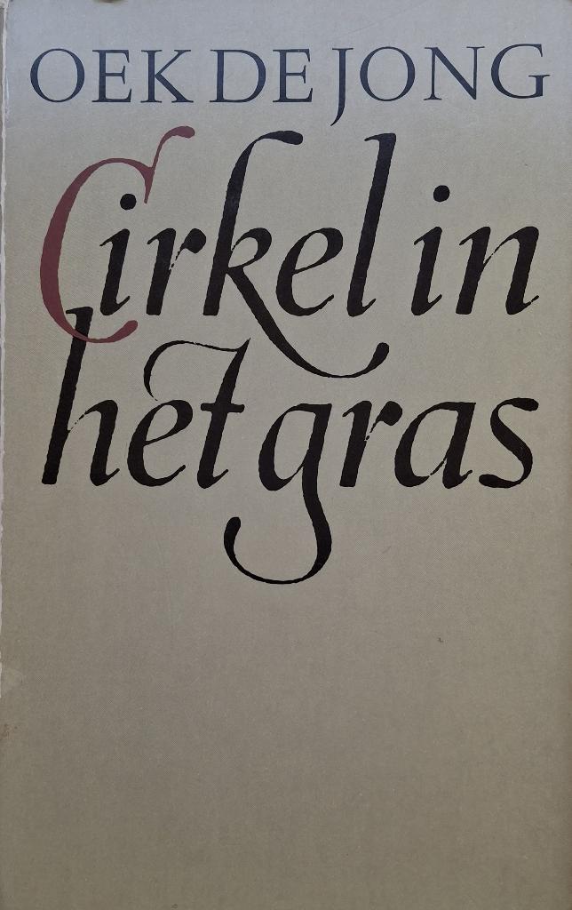 Oek de Jong - Cirkel in het gras (Ex.3), Ophalen of Verzenden, Gelezen, Nederland