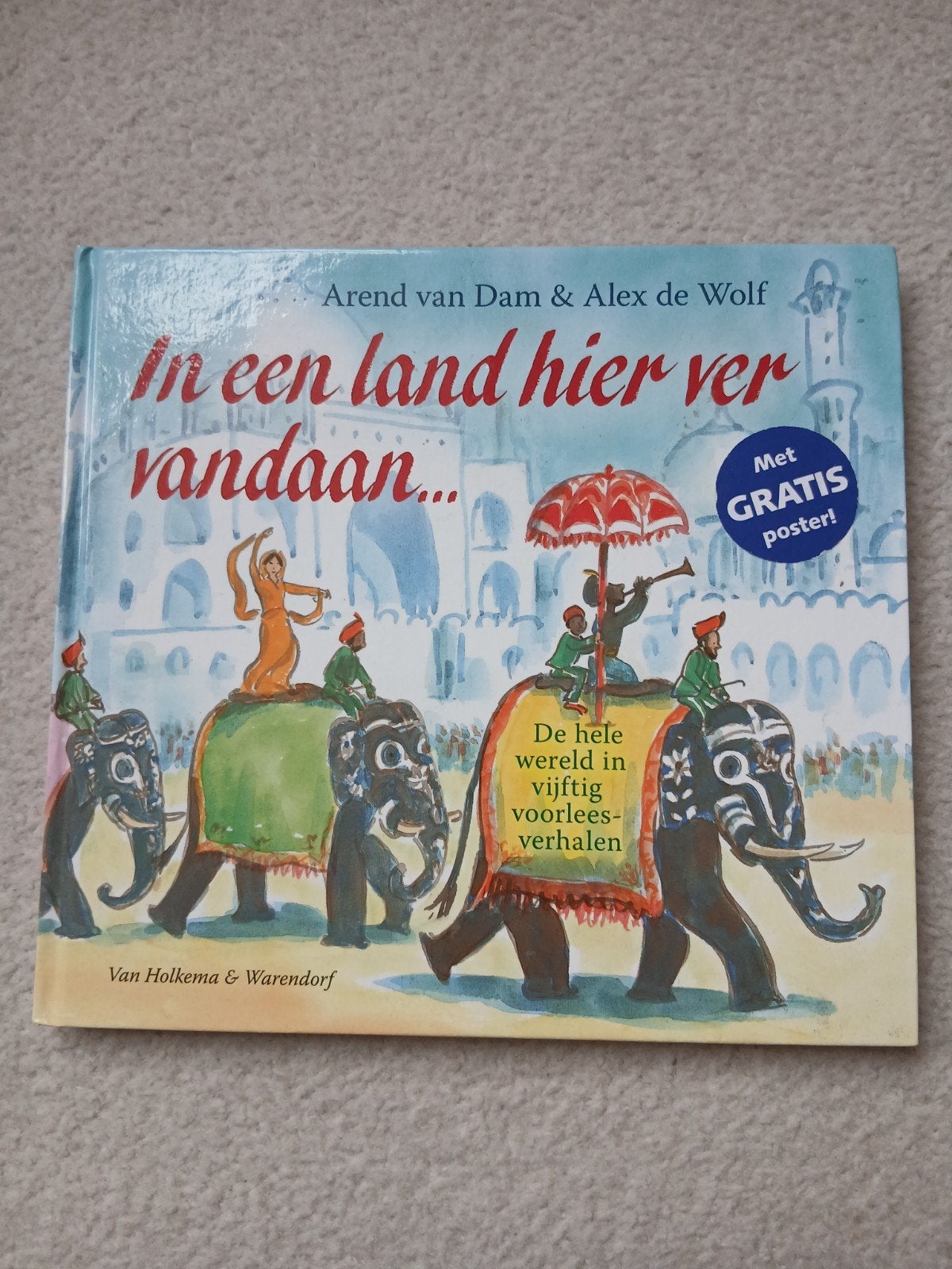 In een land hier ver vandaan  Arend van Dam & Alex de Wol, Ophalen of Verzenden, Zo goed als nieuw, Arend van Dam