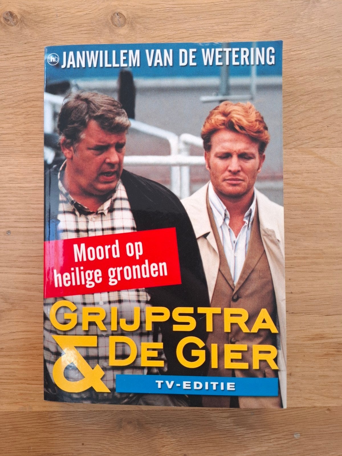 Janwillem van de Wetering - Moord op heilige gronden, Boeken, Ophalen of Verzenden, Zo goed als nieuw, Janwillem van de Wetering