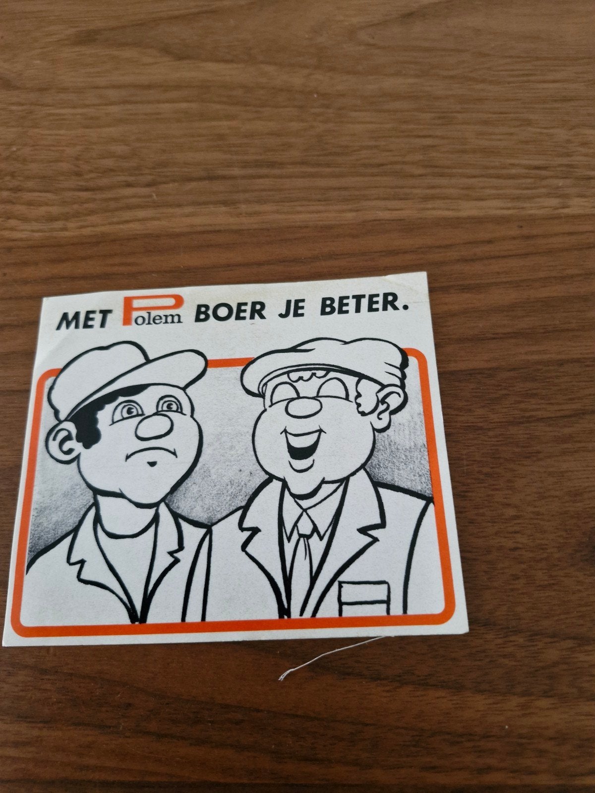 437 Vintage P.Olem Sticker - Met P.Olem Boer Je Beter, Ophalen of Verzenden, Zo goed als nieuw, Overige typen